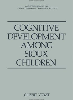 【预售】Cognitive Development Among Sioux Children
