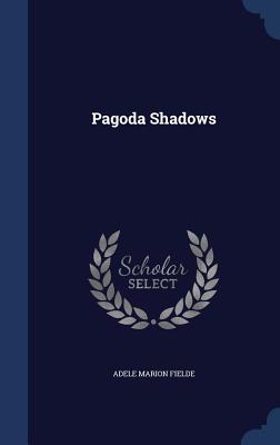 【预售】Pagoda Shadows 书籍/杂志/报纸 原版其它 原图主图