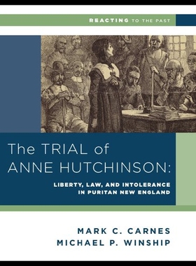 【预售】The Trial of Anne Hutchinson: Liberty, Law, and I