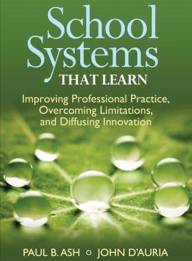 【预售】School Systems That Learn: Improving Professio...