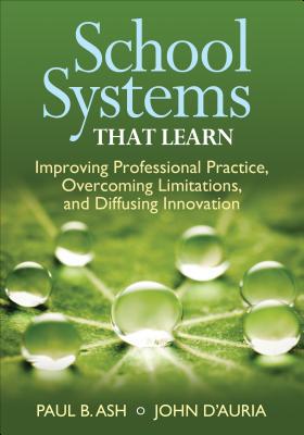 【预售】School Systems That Learn: Improving Professio...