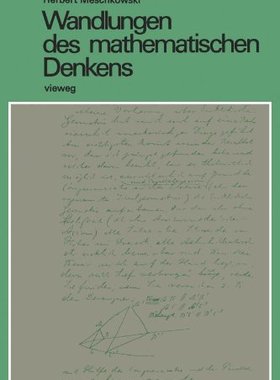 【预售】Wandlungen Des Mathematischen Denkens: Eine Ei...