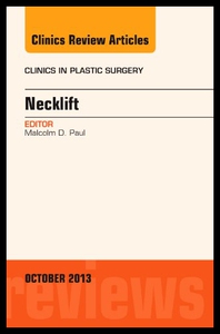 【预售】Necklift, an Issue of Clinics in Plastic Surgery