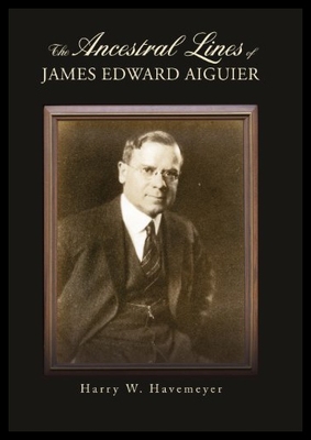 【预售】The Ancestral Lines of James Edward Aiguier