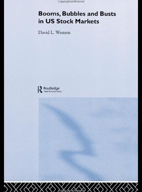 【预售】Booms, Bubbles and Busts in Us Stock Markets