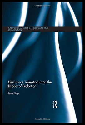 【预售】Desistance Transitions and the Impact of Probatio