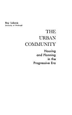 【预售】The Urban Community: Housing and Pla...