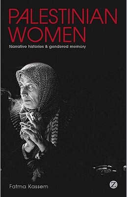 【预售】Palestinian Women: Narrative Histories and Gen...