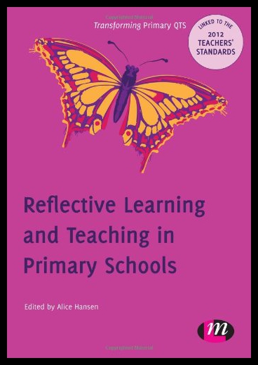 【预售】Reflective Learning and Teaching in Primary Schoo