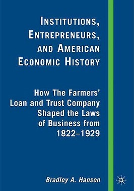 【预售】Institutions, Entrepreneurs, and American Econo