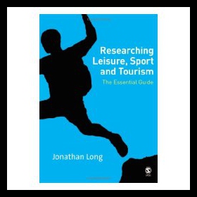【预售】Researching Leisure, Sport and Tourism: The Essen