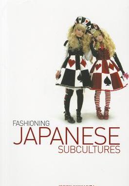 【预售】Fashioning Japanese Subcultures