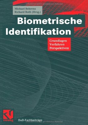 【预售】Biometrische Identifikation: Grundlagen, Verfa...