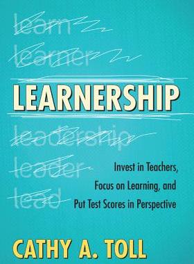 【预售】Learnership: Invest in Teachers, Focus on Lear...