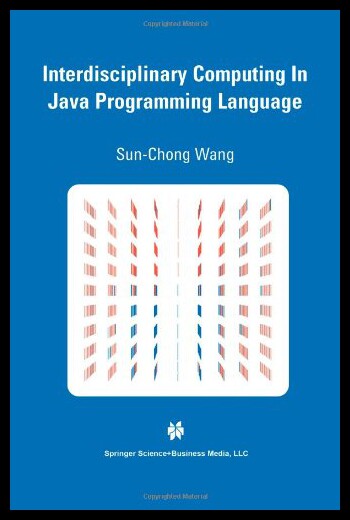 【预售】Interdisciplinary Computing in Java Programming