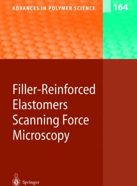 【预订】Filler-Reinforced Elastomers / Scann...