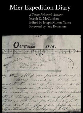 【预售】Mier Expedition Diary: A Texan Prisoner's Account