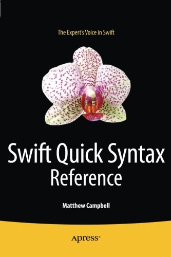 【预订】Swift Quick Syntax Reference