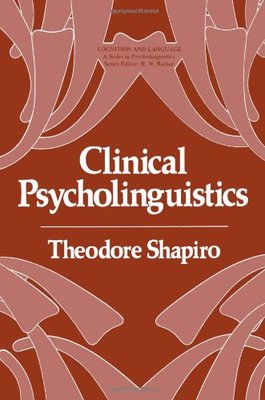 【预售】Clinical Psycholinguistics