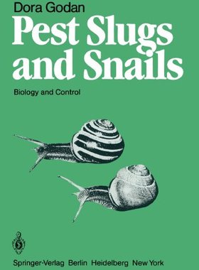 【预订】Pest Slugs and Snails: Biology and Control