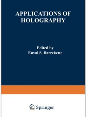 【预售】Applications of Holography: Proceedings of the...