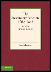 【预售】The Respiratory Function of the Blood, Part 2, Ha