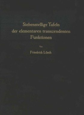 【预订】Siebenstellige Tafeln Der Elementare...