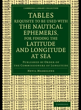 【预售】Tables Requisite to Be Used with the Nautical Eph