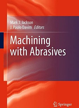 【预订】Machining with Abrasives