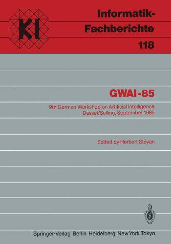 【预订】Gwai-85: 9th German Workshop on Arti...