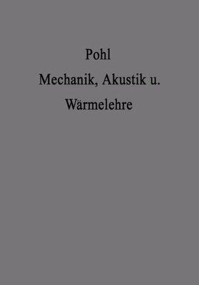 【预订】Einfuhrung in Die Mechanik Akustik U...