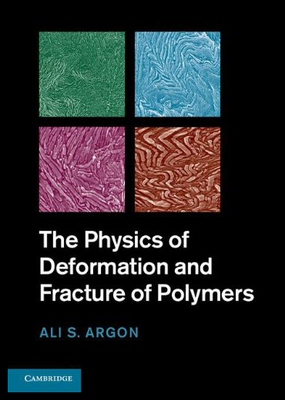 【预售】The Physics of Deformation and Fracture of Polyme