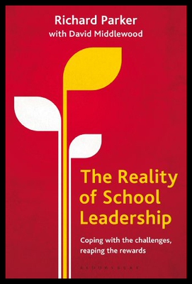 【预售】The Reality of School Leadership: Coping with the