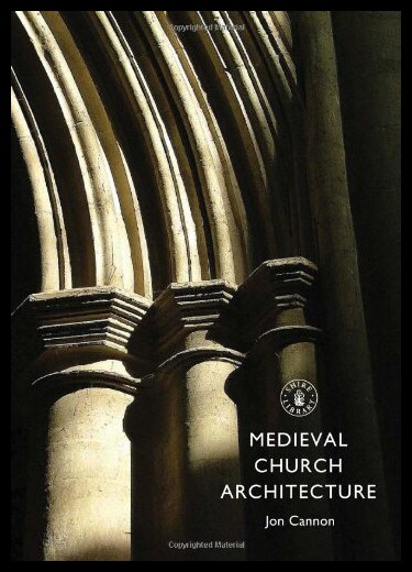 【预售】Medieval Church Architecture