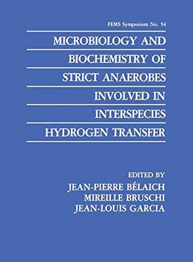 【预售】Microbiology and Biochemistry of Strict Anaero...