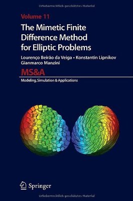 【预订】The Mimetic Finite Difference Method...