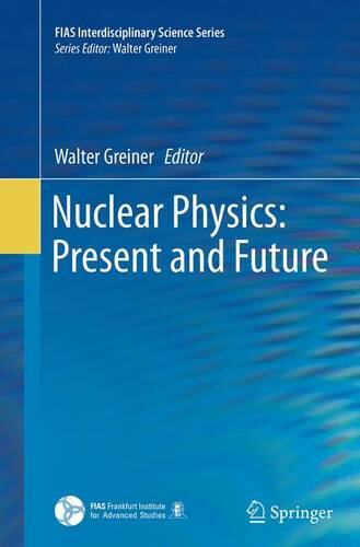 【预订】Nuclear Physics: Present and Future