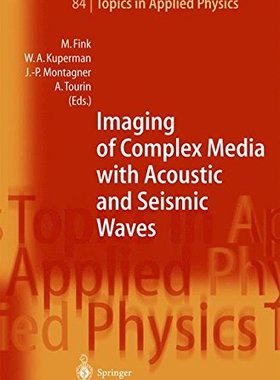 【预订】Imaging of Complex Media with Acoust...