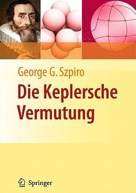 【预售】Die Keplersche Vermutung: Wie Mathem...