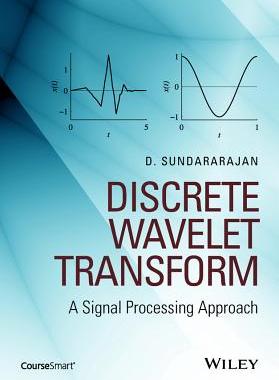 Discrete Wavelet Transform