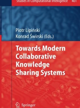 【预订】Towards Modern Collaborative Knowled...