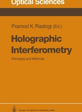 【预订】Holographic Interferometry: Principl...