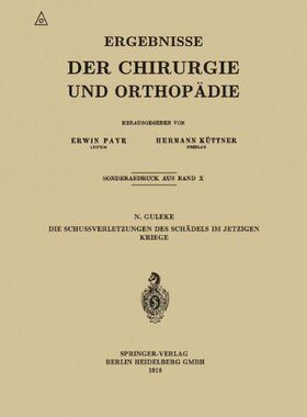 【预订】Die Schussverletzungen Des Schadels ...