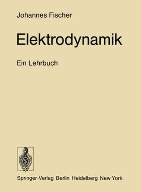 【预订】Elektrodynamik: Ein Lehrbuch