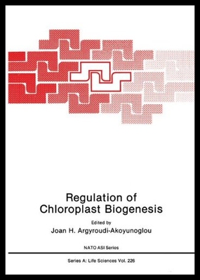 【预售】Regulation of Choloroplast Biogenesis