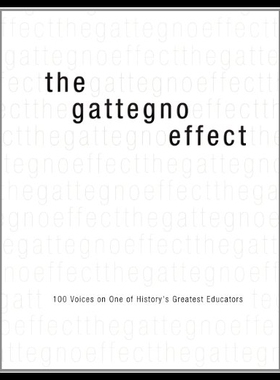 【预售】The Gattegno Effect: 100 Voices on One of History