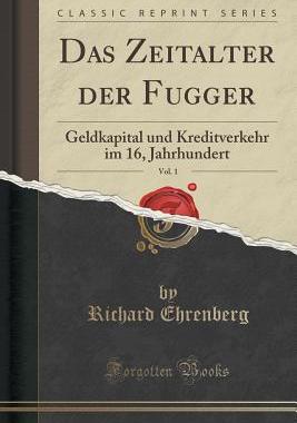 【预售】Das Zeitalter Der Fugger, Vol. 1: Ge...