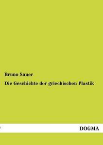 【预售】Die Geschichte Der Griechischen Plastik