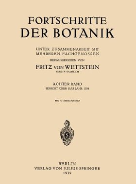 【预订】Fortschritte Der Botanik: Achter Band