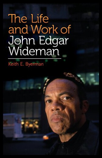 【预售】The Life and Work of John Edgar Wideman
